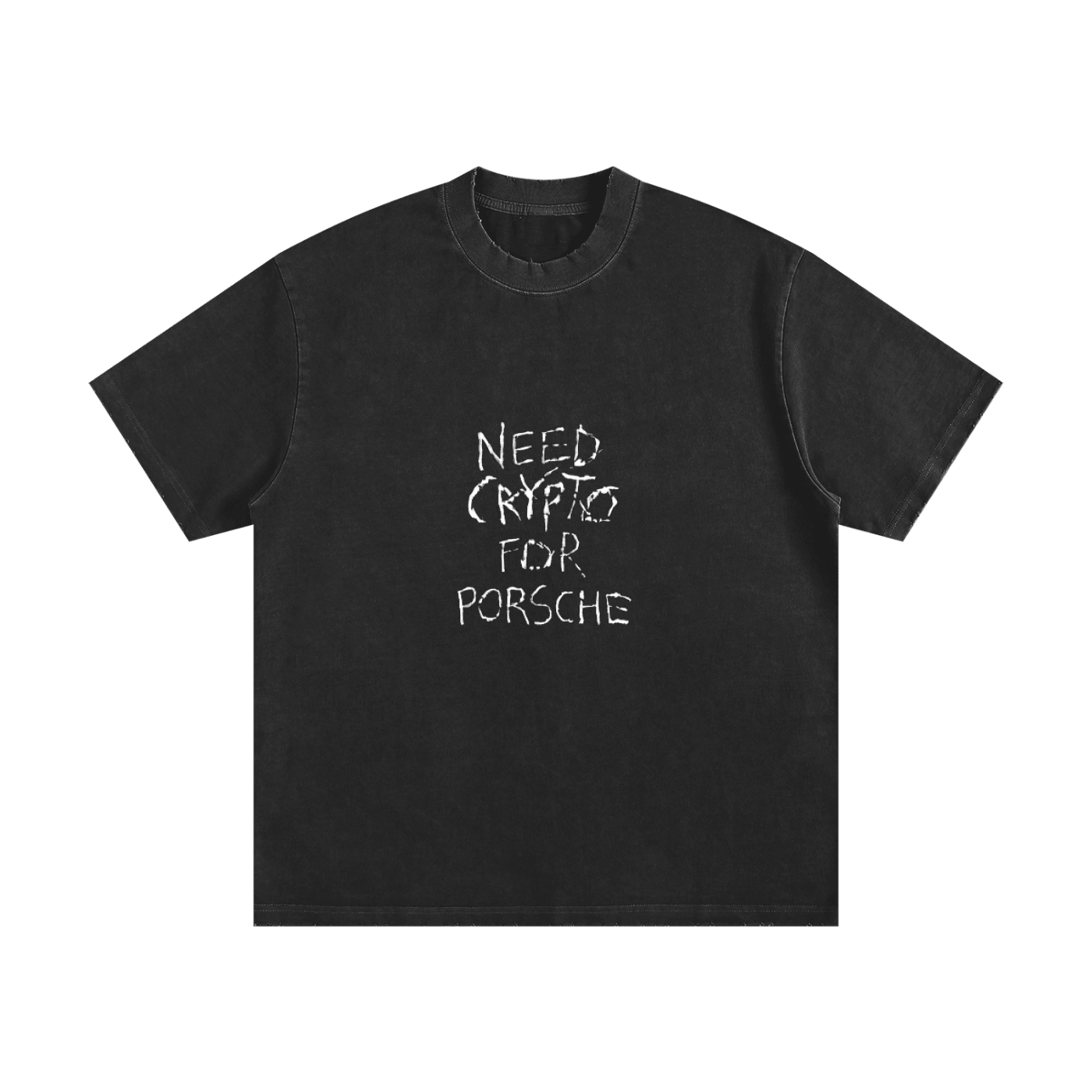 Need Crypto For Porsche: Heavyweight Vintage Washed Frayed T-ShirtNeed Crypto For Porsche: - InitialC